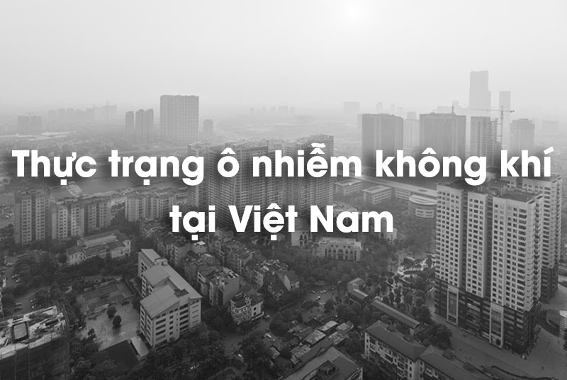 Ô nhiễm không khí ngày càng nghiêm trọng