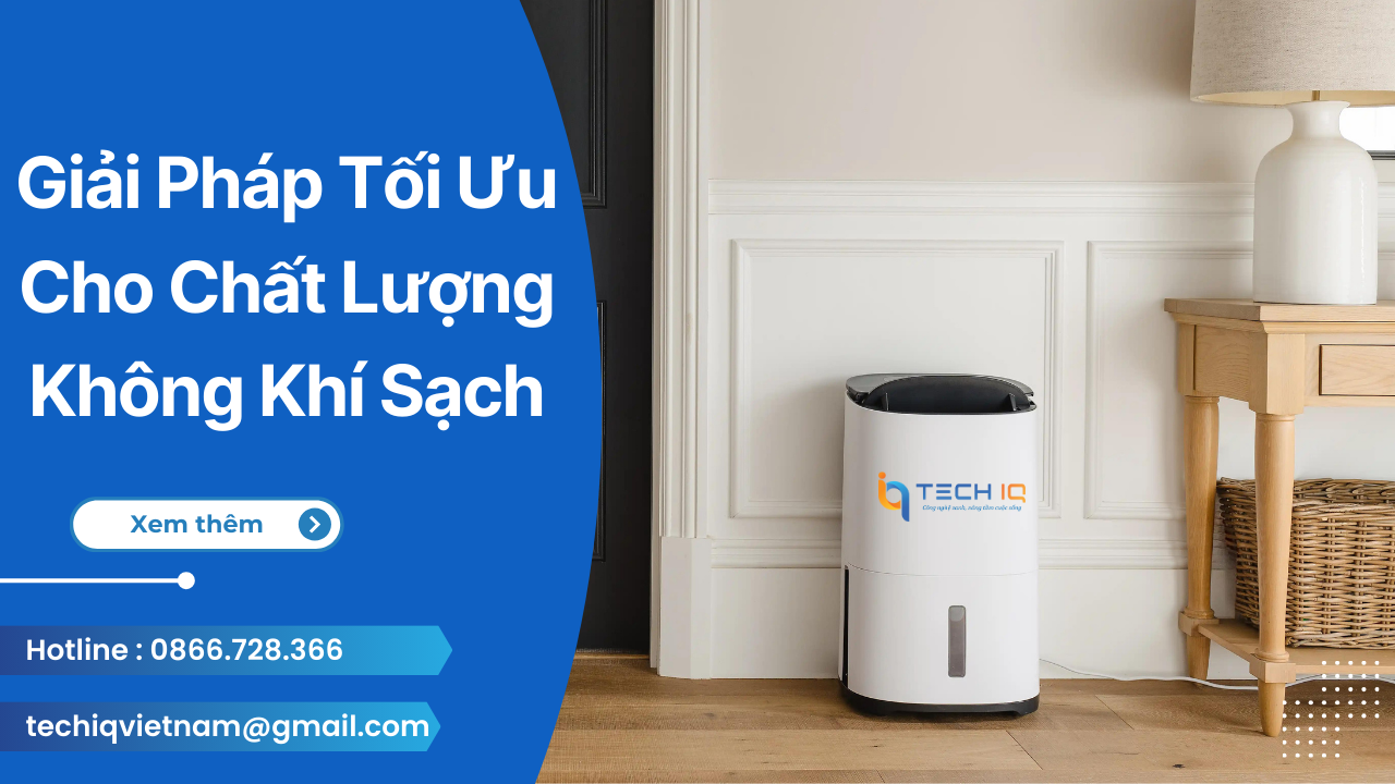 Máy Lọc Không Khí Cao Cấp: Giải Pháp Tối Ưu Cho Chất Lượng Không Khí Sạch