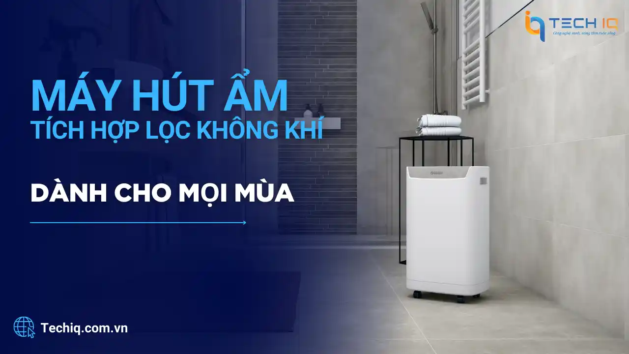 Máy Hút Ẩm Không Chỉ Dành Cho Mùa Nồm Ẩm